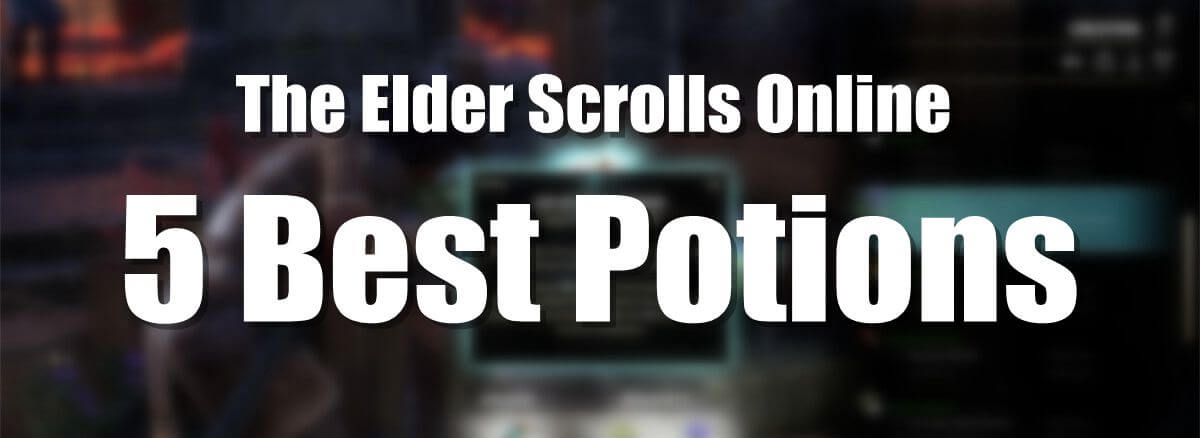 5-best-potions-in-eso